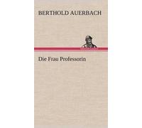 Die Frau Professorin