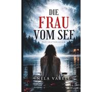 Die Frau vom See