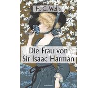 Die Frau von Sir Isaac Harman
