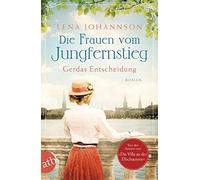 Die Frauen Vom Jungfernstieg. Gerdas Entscheidung