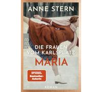 Die Frauen vom Karlsplatz: Maria: Roman