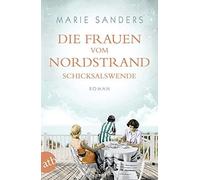 Die Frauen Vom Nordstrand - Schicksalswende
