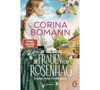 Die Frauen vom Rosenhag: traum vom Neubeginn