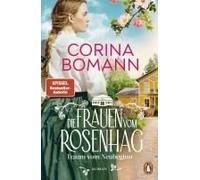 Die Frauen vom Rosenhag: traum vom Neubeginn