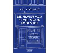 Die Frauen vom Silver Moon Bookshop