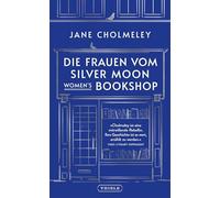 Die Frauen vom Silver Moon Women's Bookshop