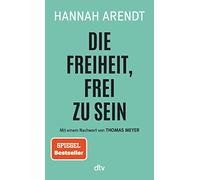 Die Freiheit, frei zu sein – dtv