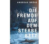 Die Fremde auf dem Sterbebett