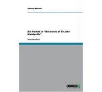 Die Fremde in "The travels of Sir John Mandeville" Wnsche, Johanna (Auteur)