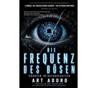 DIE FREQUENZ DES BÖSEN - „Wann haben Sie zuletzt etwas gesagt, im Glauben, niemand hört zu?“: FACT: - beobachtet zu werden - Systeme zuhören - Macht unsichtbar geworden ist!