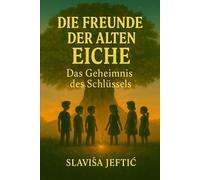 Die Freunde Der Alten Eiche