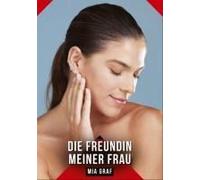 Die Freundin Meiner Frau