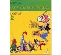 Die fröhliche Klarinette 2. Spielbuch Mauz, Rudolf (Auteur)