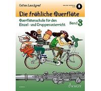 Die fröhliche Querflöte Band 3 (Poche)