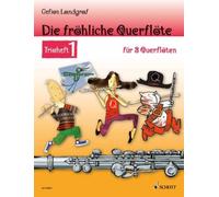 Die fröhliche Querflöte Trioheft 1 [German] by Landgraf, Gefion NEUF