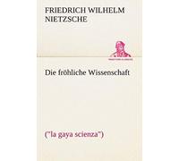 Die Fröhliche Wissenschaft