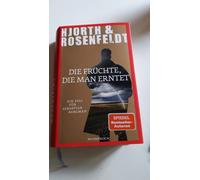 Die Früchte, Die Man Erntet