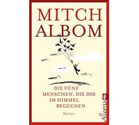 Die Fünf Menschen, Die Dir Im Himmel Begegnen