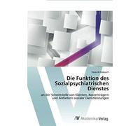 Die Funktion Des Sozialpsychiatrischen Dienstes