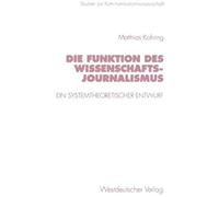 Die Funktion Des Wissenschaftsjournalismus
