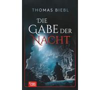 Die Gabe der Nacht