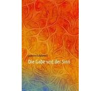 Die Gabe Und Der Sinn