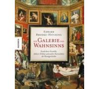 Die Galerie Des Wahnsinns