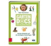 Die Garten-Docs [German] by Rasch, Peter NEUF