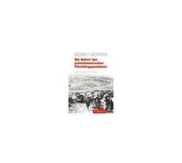 Die Geburt Des Palästinensischen Flüchtlingsproblems