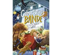 La Bande d'Anniversaire – La meilleure fête du monde : livre jeunesse — joie et solidarité