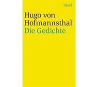 Die Gedichte | Hugo von Hofmannsthal Hugo von HofmannsthalHugo von Hofmannsthal (Auteur)