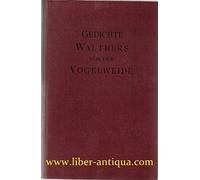 Die Gedichte Walthers Von Der Vogelweide