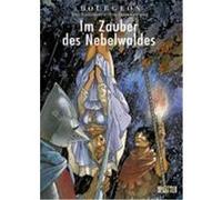 Die Gefährten der Dämmerung 01. Im Zauber des Nebelwaldes Bourgeon, François (Auteur)