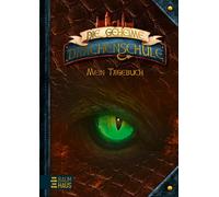 Die Geheime Drachenschule - Mein Tagebuch