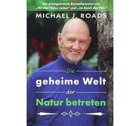 Die Geheime Welt Der Natur Betreten