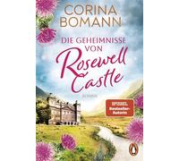 Die Geheimnisse von Rosewell Castle Roman - Der Auftakt der neuen Familiensaga rund um eine traditionsreiche Butlerschule. - Corina Bomann - Penguin Verlag - ebook (ePub) - Livre