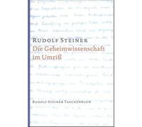 Die Geheimwissenschaft im Umriß Steiner, Rudolf (Auteur)