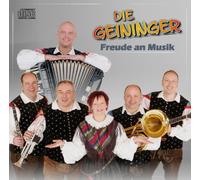 Die Geininger - Freude an Musik [Import]