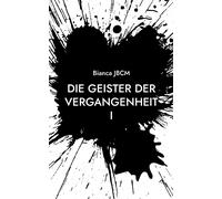 Die Geister Der Vergangenheit I