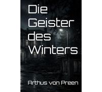 Die Geister des Winters