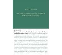 Die Geistig-Seelischen Grundkräfte Der Erziehungskunst