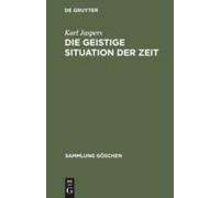 Die Geistige Situation Der Zeit