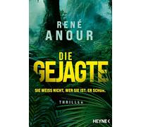 Die Gejagte - Sie weiß nicht, wer sie ist. Er schon.: Thriller