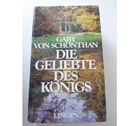 Die Geliebte des Königs :