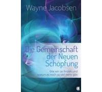 Die Gemeinschaft Der Neuen Schöpfung