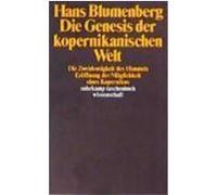Die Genesis der kopernikanischen Welt Blumenberg, Hans (Auteur)