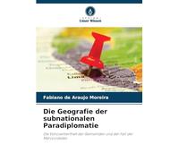 Die Geografie der subnationalen Paradiplomatie