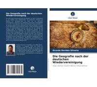 Die Geografie Nach Der Deutschen Wiedervereinigung