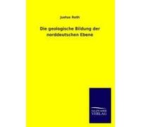 Die Geologische Bildung Der Norddeutschen Ebene