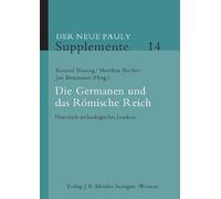 Die Germanen Und Das Römische Reich: Historisch-archäologisches Lexikon